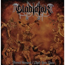 GLADIATOR - Eternal Torment / Show Your Force (2019) CD
